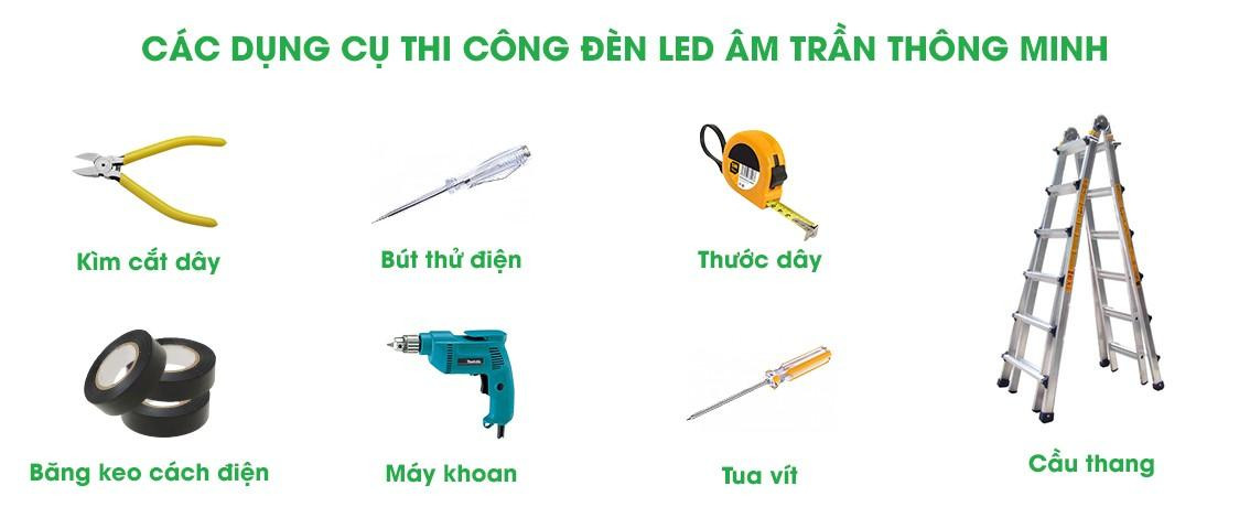 Các dụng cụ cần chuẩn bị khi lắp đặt đèn LED Panel âm trần